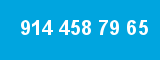 914 458 79 65 914 458 79 65